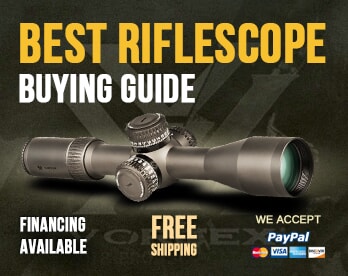 Best Riflescope Buying Guide 2019