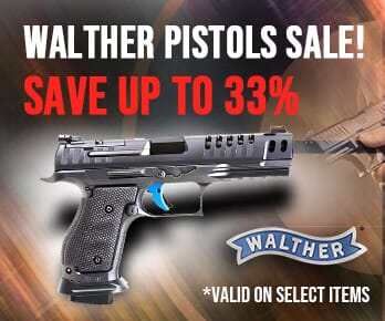 Walther Pistols Sale!