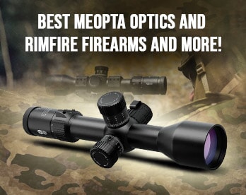 Best Meopta Optics & Rimfire Firearms!