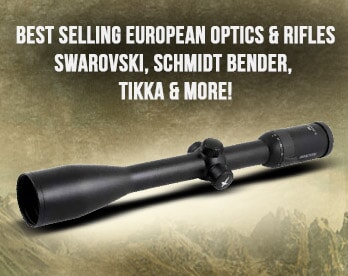 Best Selling European Optics & Rifles 2022!