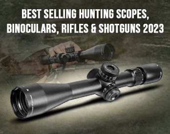 Best Hunting Optics, Rifles, & Shotguns