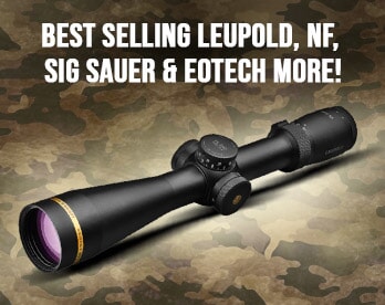 Best Selling Leupold, NF, Sig Sauer & EOTech!