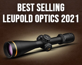 Best Selling Leupold Optics 2021