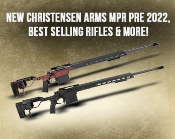 Best Selling Christensen Arms Rifles & More!