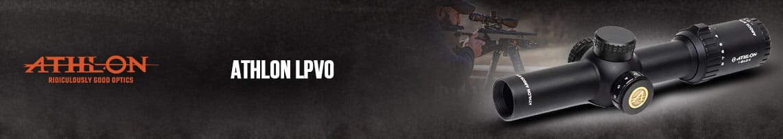 Athlon LPVO (Low Power Variable Optic)