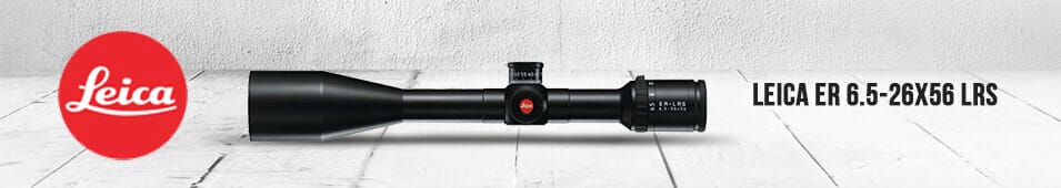 Leica ER 6.5-26x56 LRS Riflescopes