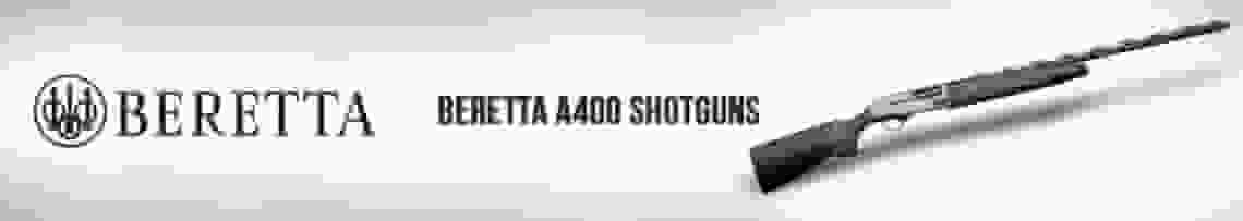 Beretta A400 Shotguns