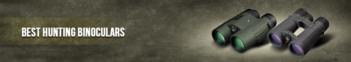 Best Hunting Binoculars