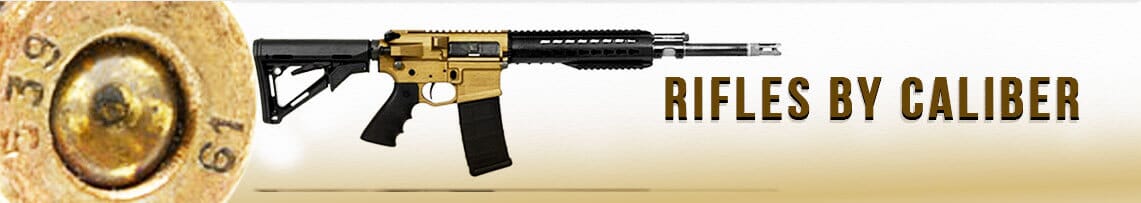 Rifles By Caliber