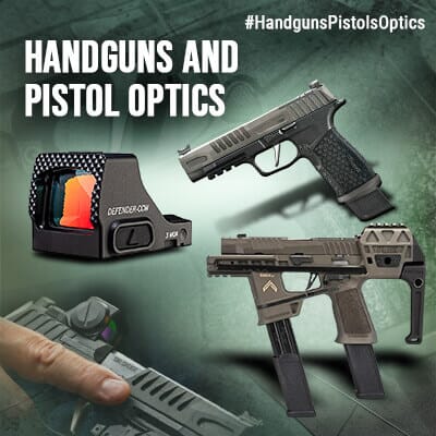 Handguns and Pistol Optics