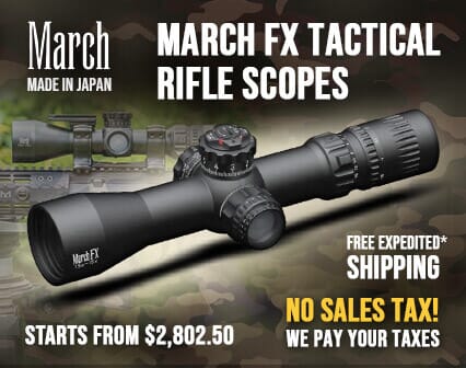 No Sales Tax on March FX Tactical Rifle Scopes