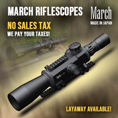 March Riflescopes