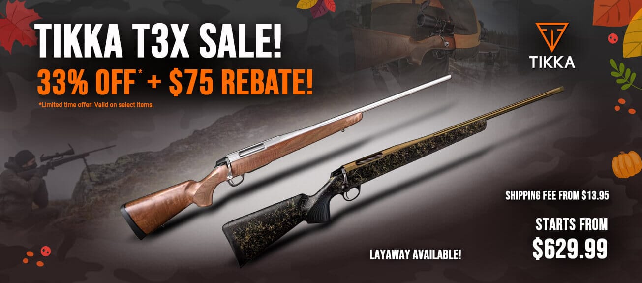 Tikka T3x 33% Off + $75 Rebate